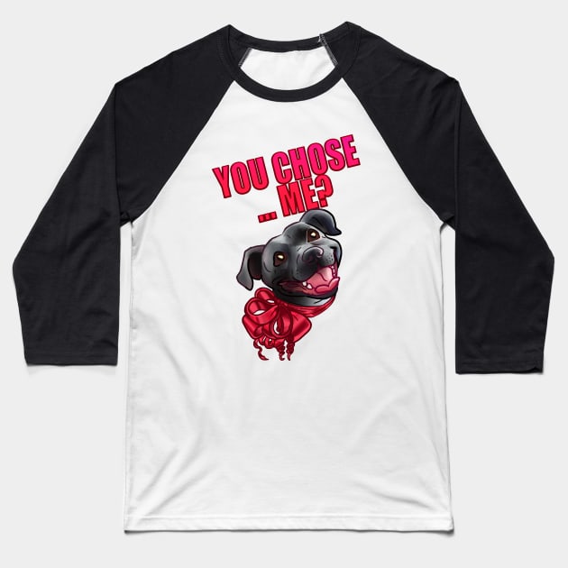 YOU CHOSE ME ? GREY BLACK STAFFY PINK CARD Baseball T-Shirt by Angsty-angst